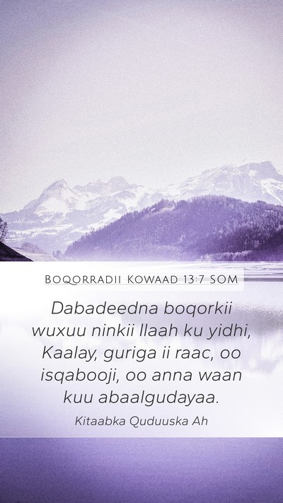 Boqorradii Kowaad 13:7 SOM Bible Verse Image
