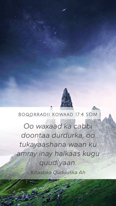 Boqorradii Kowaad 17:4 SOM Bible Verse Image