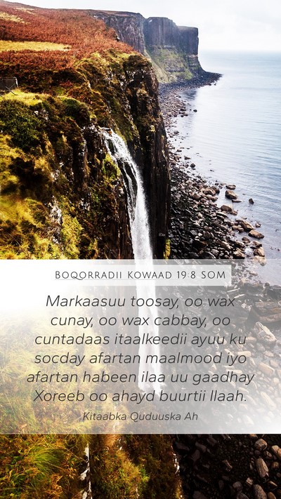Boqorradii Kowaad 19:8 SOM Bible Verse Image