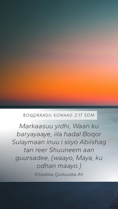 Boqorradii Kowaad 2:17 SOM Bible Verse Image