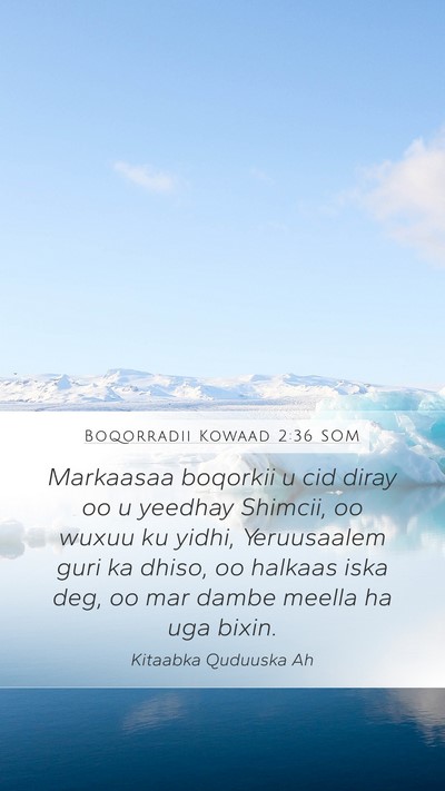 Boqorradii Kowaad 2:36 SOM Bible Verse Image