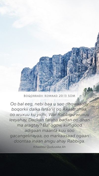 Boqorradii Kowaad 20:13 SOM Bible Verse Image