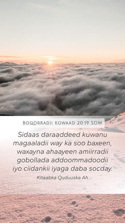 Boqorradii Kowaad 20:19 SOM Bible Verse Image