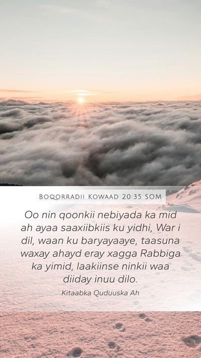 Boqorradii Kowaad 20:35 SOM Bible Verse Image