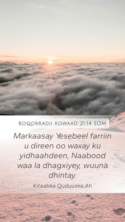 Boqorradii Kowaad 21:14 SOM Bible Verse Image
