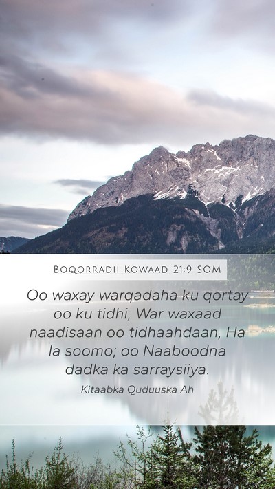 Boqorradii Kowaad 21:9 SOM Bible Verse Image