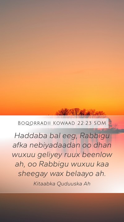 Boqorradii Kowaad 22:23 SOM Bible Verse Image
