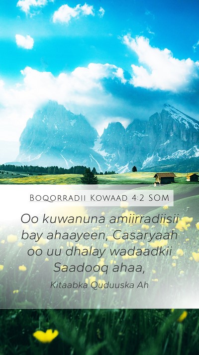 Boqorradii Kowaad 4:2 SOM Bible Verse Image