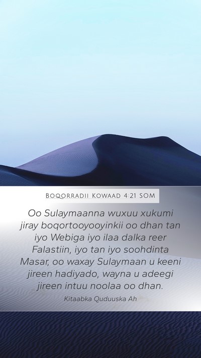 Boqorradii Kowaad 4:21 SOM Bible Verse Image