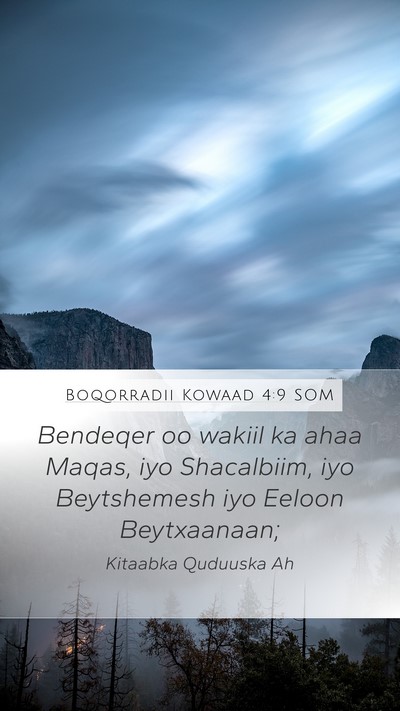 Boqorradii Kowaad 4:9 SOM Bible Verse Image