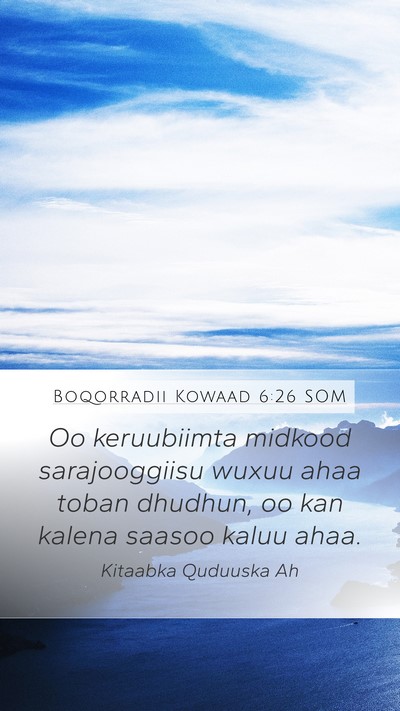 Boqorradii Kowaad 6:26 SOM Mobile Phone Wallpaper - Oo keruubiimta midkood sarajooggiisu wuxuu ahaa - Mobile Bible Verse Wallpaper