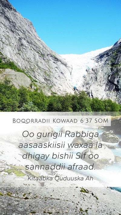 Boqorradii Kowaad 6:37 SOM Bible Verse Image