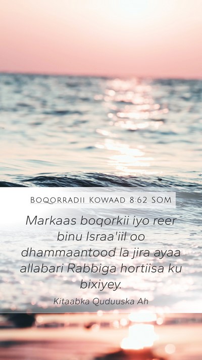 Boqorradii Kowaad 8:62 SOM Bible Verse Image