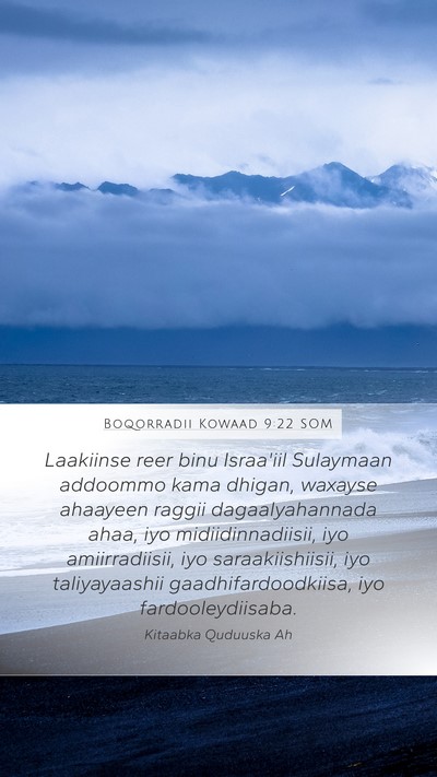 Boqorradii Kowaad 9:22 SOM Bible Verse Image