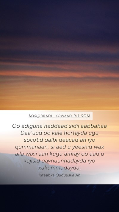 Boqorradii Kowaad 9:4 SOM Bible Verse Image