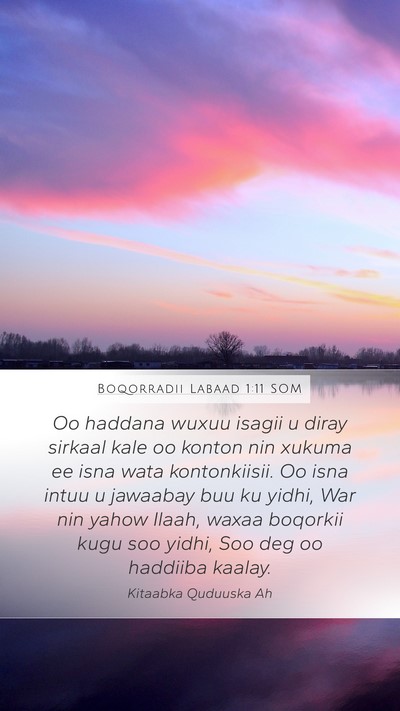 Boqorradii Labaad 1:11 SOM Bible Verse Image