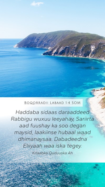 Boqorradii Labaad 1:4 SOM Bible Verse Image