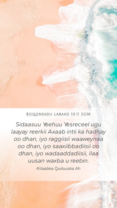 Boqorradii Labaad 10:11 SOM Bible Verse Image