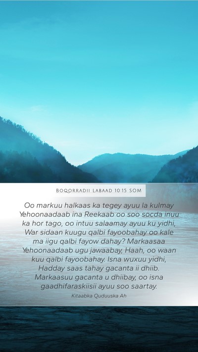 Boqorradii Labaad 10:15 SOM Bible Verse Image