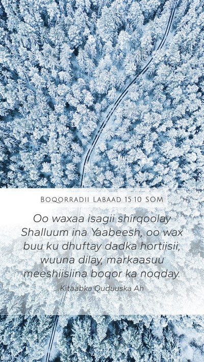 Boqorradii Labaad 15:10 SOM Bible Verse Image