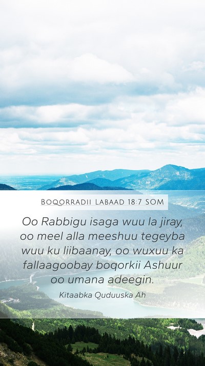Boqorradii Labaad 18:7 SOM Mobile Phone Wallpaper - Oo Rabbigu isaga wuu la jiray, oo meel alla - Mobile Bible Verse Wallpaper