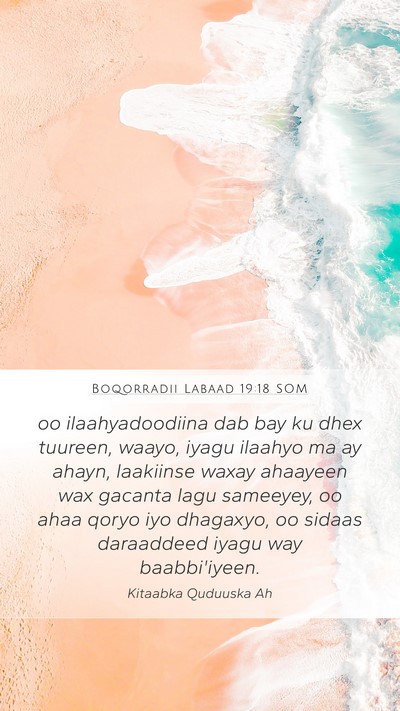 Boqorradii Labaad 19:18 SOM Bible Verse Image