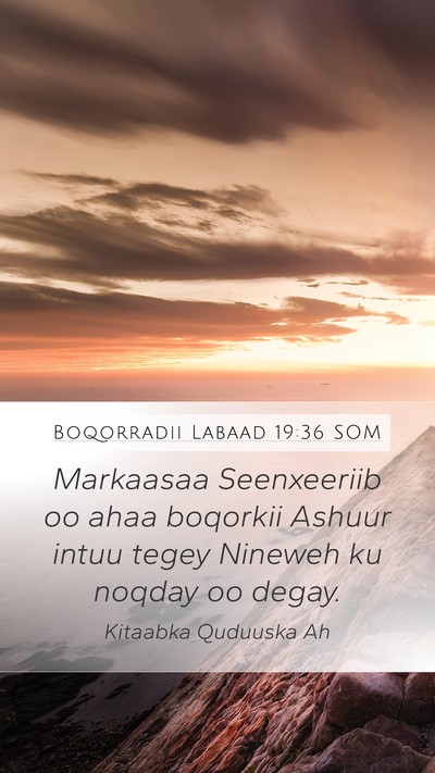 Boqorradii Labaad 19:36 SOM Bible Verse Image