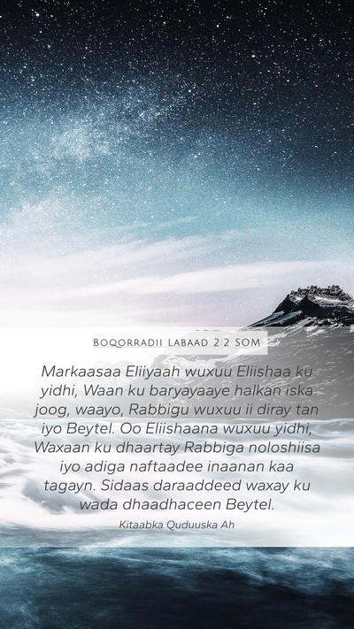 Boqorradii Labaad 2:2 SOM Bible Verse Image