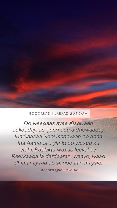 Boqorradii Labaad 20:1 SOM Bible Verse Image