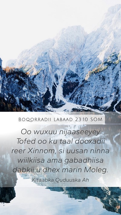 Boqorradii Labaad 23:10 SOM Bible Verse Image