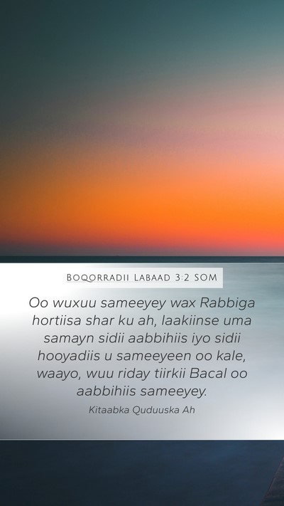 Boqorradii Labaad 3:2 SOM Mobile Phone Wallpaper - Oo wuxuu sameeyey wax Rabbiga hortiisa shar ku - Mobile Bible Verse Wallpaper