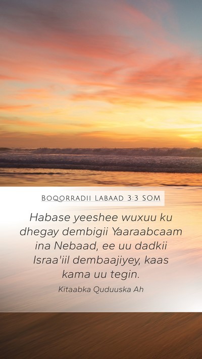 Boqorradii Labaad 3:3 SOM Bible Verse Image