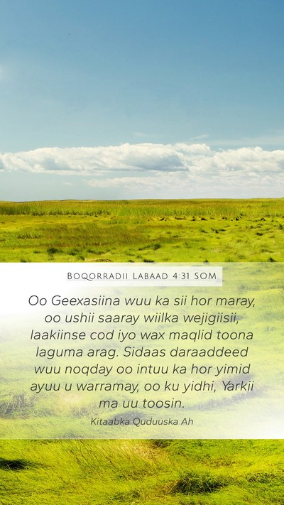 Boqorradii Labaad 4:31 SOM Bible Verse Image