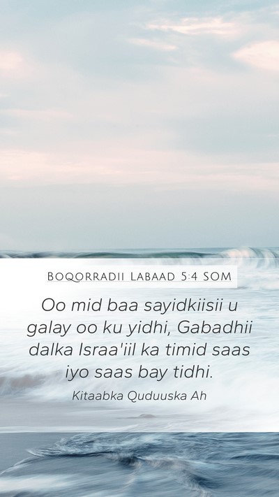 Boqorradii Labaad 5:4 SOM Mobile Phone Wallpaper - Oo mid baa sayidkiisii u galay oo ku yidhi, - Mobile Bible Verse Wallpaper