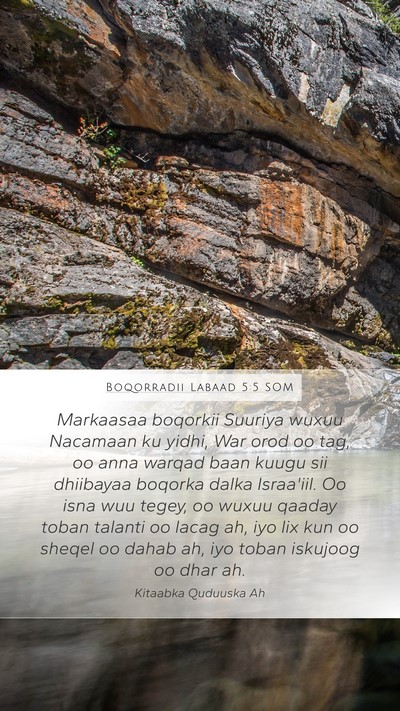 Boqorradii Labaad 5:5 SOM Bible Verse Image