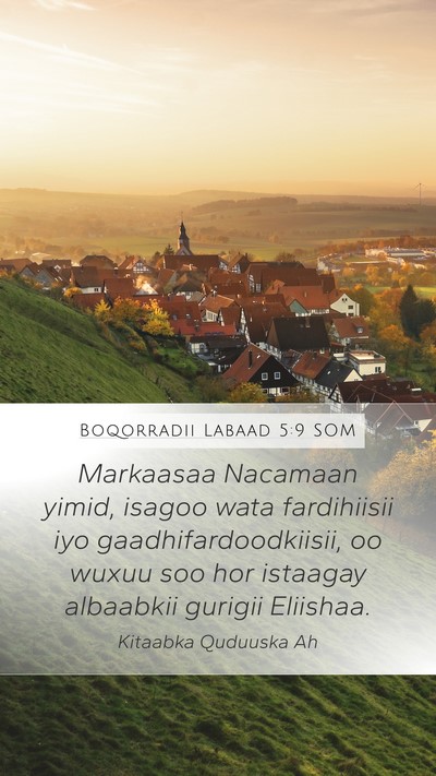 Boqorradii Labaad 5:9 SOM Bible Verse Image