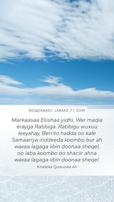 Boqorradii Labaad 7:1 SOM Bible Verse Image