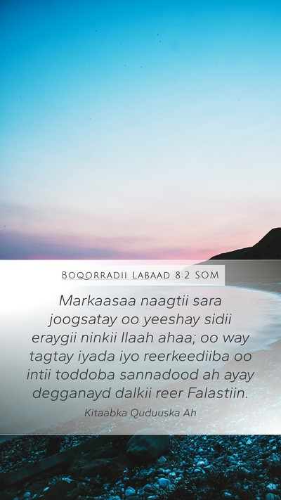 Boqorradii Labaad 8:2 SOM Mobile Phone Wallpaper - Markaasaa naagtii sara joogsatay oo yeeshay sidii - Mobile Bible Verse Wallpaper