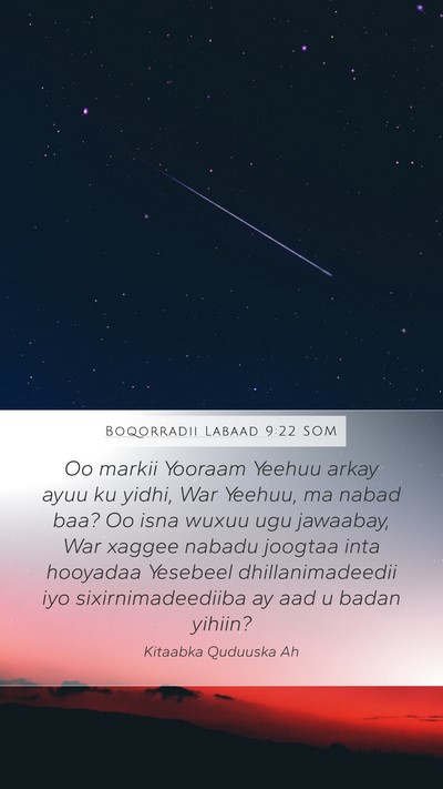 Boqorradii Labaad 9:22 SOM Bible Verse Image