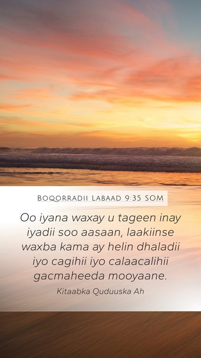 Boqorradii Labaad 9:35 SOM Bible Verse Image