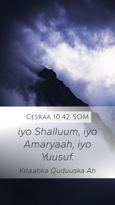 Cesraa 10:42 SOM Mobile Phone Wallpaper - iyo Shalluum, iyo Amaryaah, iyo - Mobile Bible Verse Wallpaper