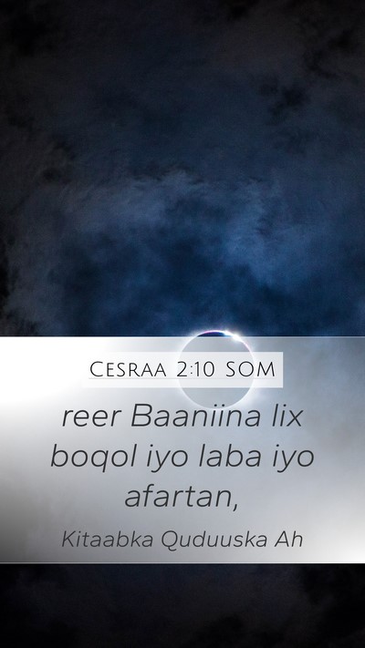 Cesraa 2:10 SOM Bible Verse Image