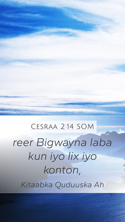 Cesraa 2:14 SOM Bible Verse Image