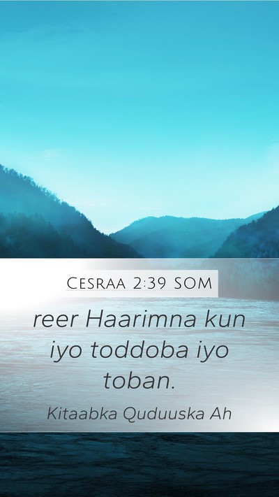 Cesraa 2:39 SOM Bible Verse Image