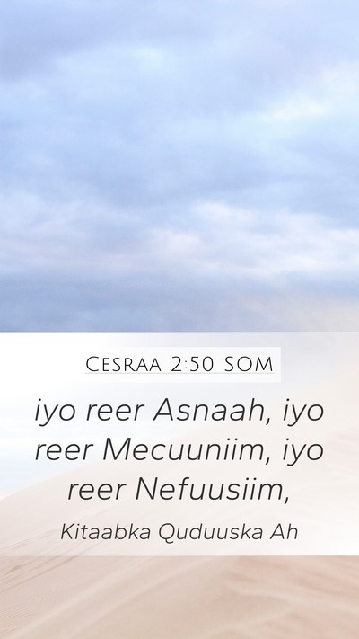 Cesraa 2:50 SOM Bible Verse Image