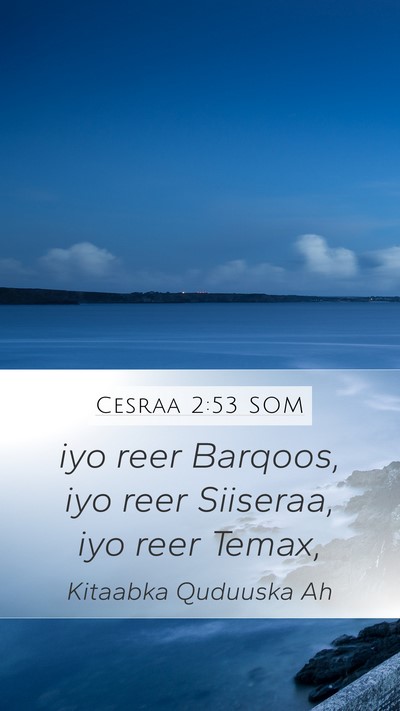 Cesraa 2:53 SOM Bible Verse Image