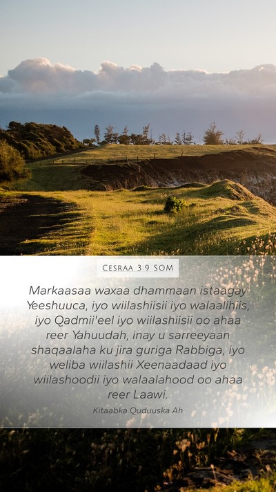 Cesraa 3:9 SOM Mobile Phone Wallpaper - Markaasaa waxaa dhammaan istaagay Yeeshuuca, iyo - Mobile Bible Verse Wallpaper