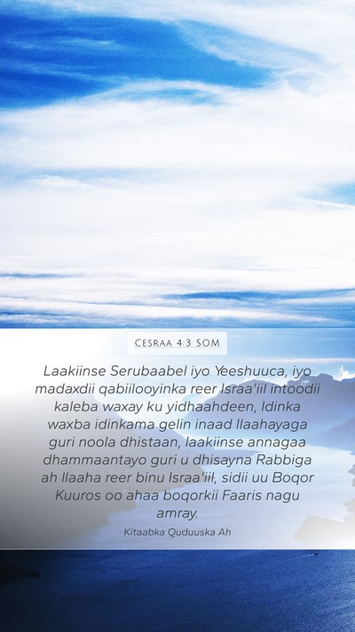 Cesraa 4:3 SOM Bible Verse Image