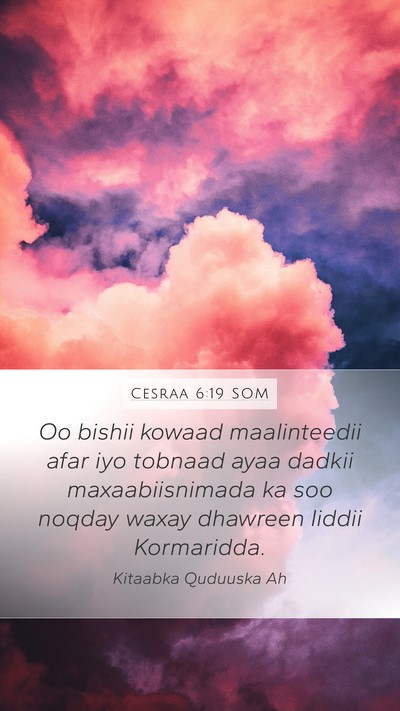 Cesraa 6:19 SOM Bible Verse Image