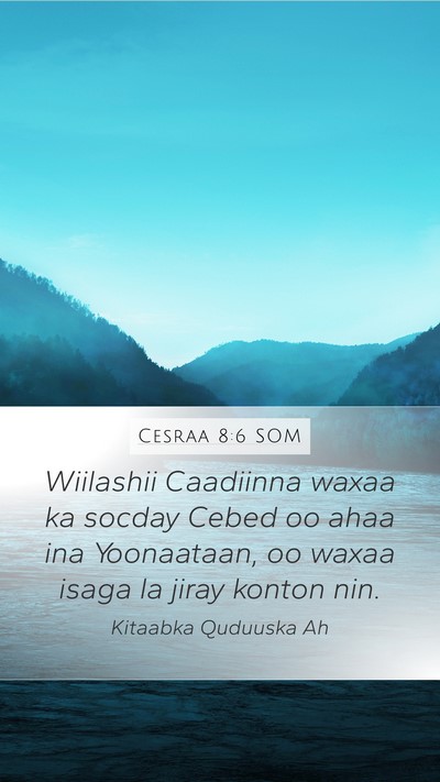 Cesraa 8:6 SOM Bible Verse Image